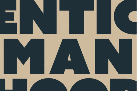 Authentic Manhood: Daily Reflections for Men – Book 1, A Man and His Design
