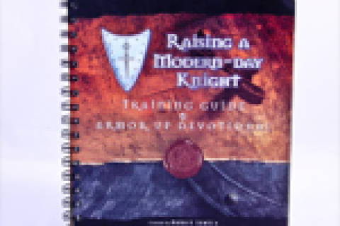 Raising a Modern-Day Knight Training Guide